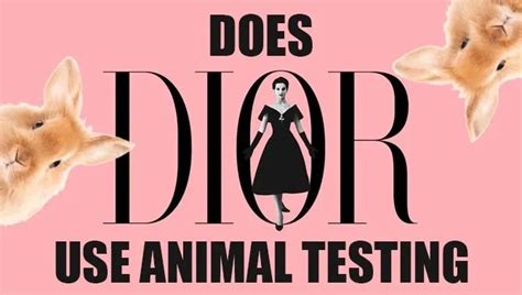 animal testing dior|is dior ethical.